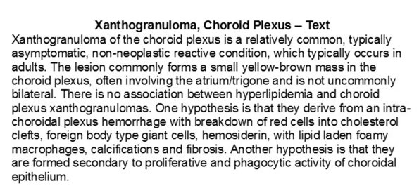 0A Xanthogranuloma, Choroid Plexus