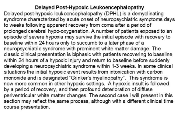 0A Post-Hypoxic Leukoencephalopathy - Text