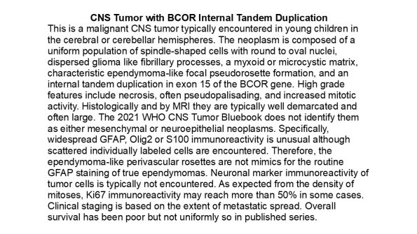 0A CNS Neoplasm BCOR Duplication - Text