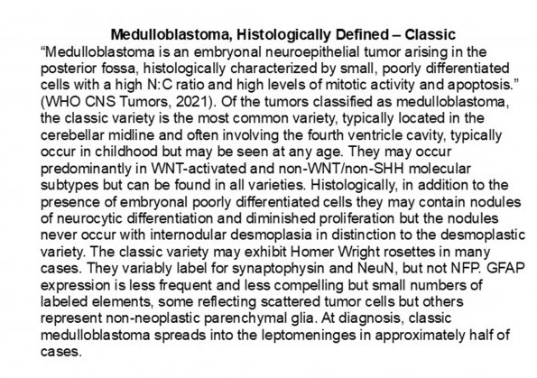 0A Medulloblastoma - Histologically Defined - Classic 