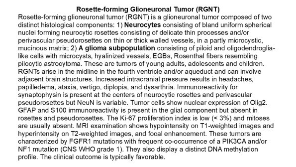 0A Rosette-Forming Glioneuronal Tumor (RGNT)