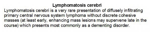 0A Lymphomatosis cerebri - Text